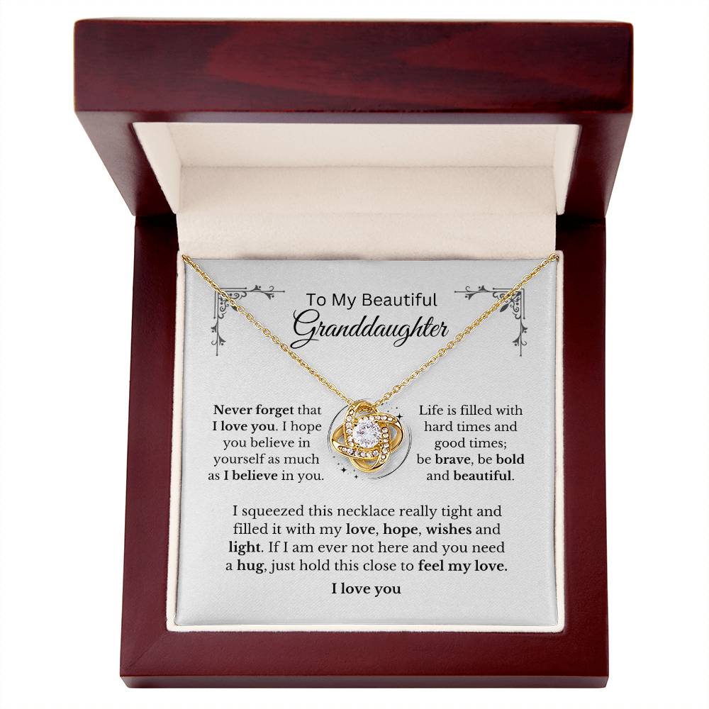 To My Granddaughter - Be Brave, bold and beautiful love knot necklace with message